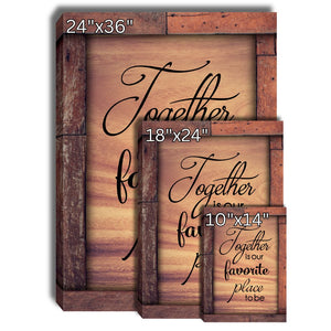 Together is our Favorite Place Canvas Wall Art